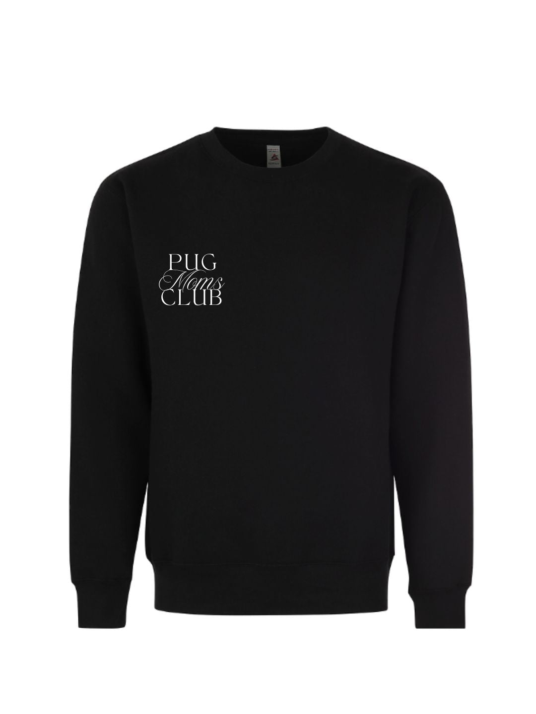Pug Moms Club Crew Neck